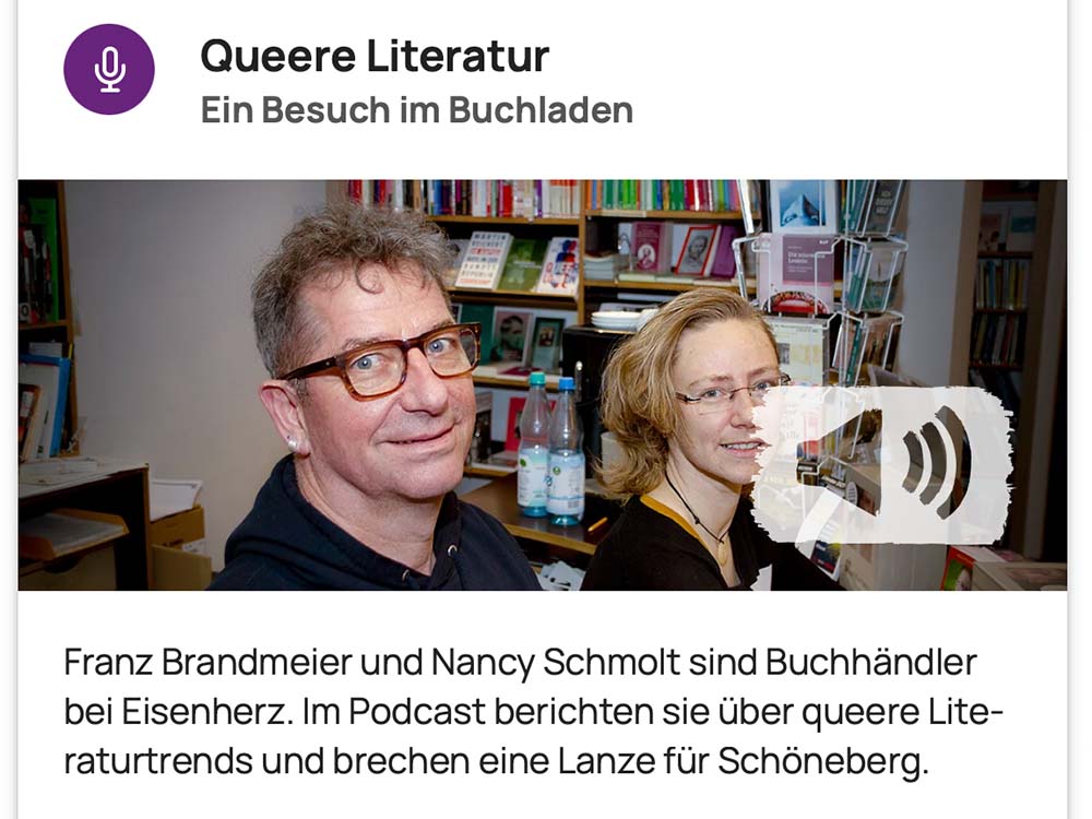 Place2be.Berlin-Podcast S1E7: Franz Brandmeier und Nancy Schmolt über queere Literatur in Berlin